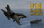Авианосец Ф18 / F18 Carrier Landing