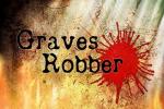 Расхитительница гробниц / Graves Robber