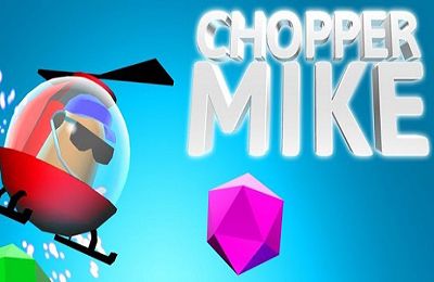 IOS игра Chopper Mike. Скриншоты к игре Вертолётные приключения