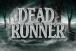 Мертвый Бегун / Dead Runner