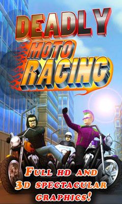 IOS игра Deadly Moto Racing. Скриншоты к игре Смертельные Мото Гонки