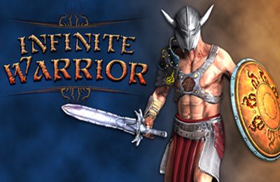 IOS игра Infinite Warrior. Скриншоты к игре Вечный Борец