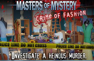 IOS игра Masters of Mystery: Crime of Fashion (Full). Скриншоты к игре Спец по расследованиям: Криминал в мире моды