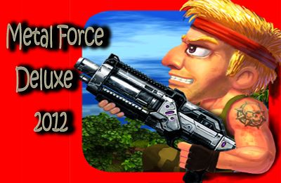IOS игра Metal Force Deluxe 2012. Скриншоты к игре Железная Сила 2012