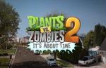 Зомби против растений 2 / Plants vs. Zombies 2