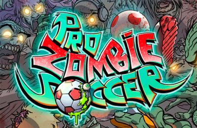 IOS игра Pro Zombie Soccer. Скриншоты к игре Зомби-футбол