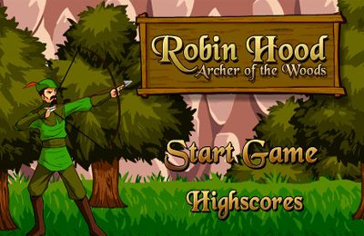 IOS игра Robin Hood - Archer of the Woods. Скриншоты к игре Робин Гуд - Дождь из стрел