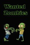 Зомби в розыске / Wanted zombies
